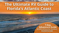 Florida's Atlantic Coast RV Adventure Guide