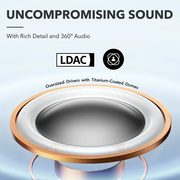 soundcore earbuds driver with titanium dome for LDAC audio