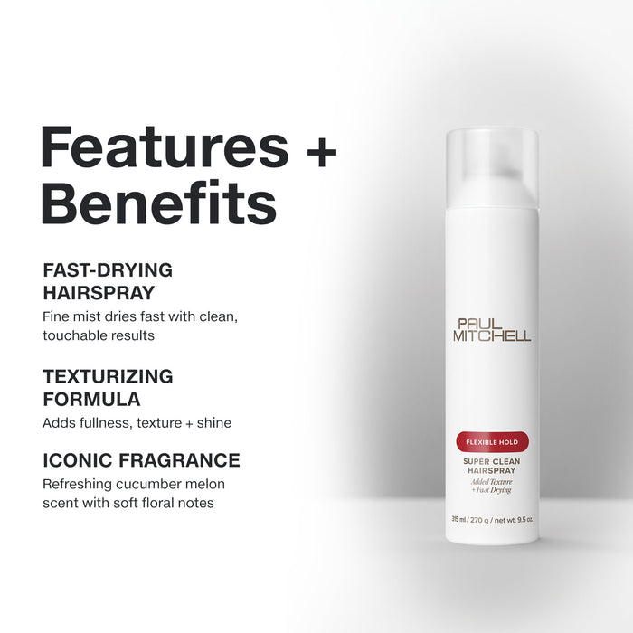 Paul Mitchell Super Clean Hairspray: fast-drying hairspray adds fullness, texture and shine with a cucumber melon scent.