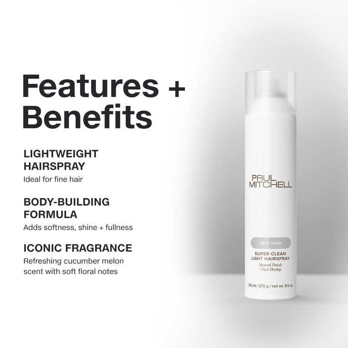 Paul Mitchell Super Clean Light Hairspray: lightweight hairspray adds fullness to fine hair with a cucumber melon scent.