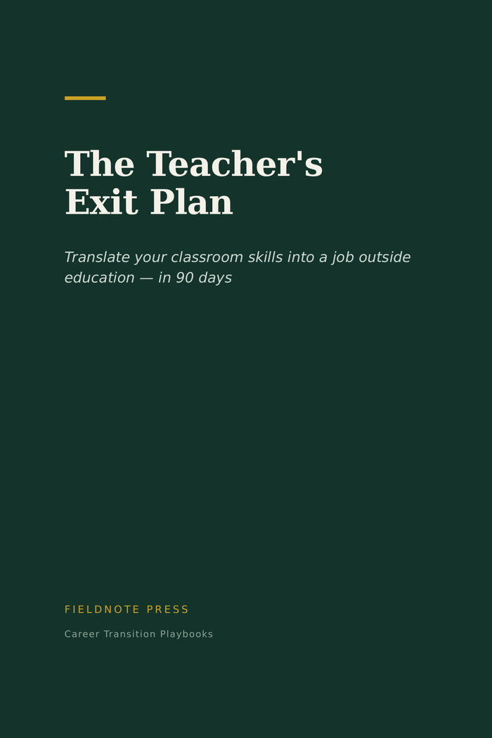 The Teacher's Exit Plan career transition playbook cover